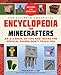 The Ultimate Unofficial Encyclopedia for Minecrafters (Revised and Updated 2023): An AZ Book of Tips and Tricks the Official Guides Don't Teach You