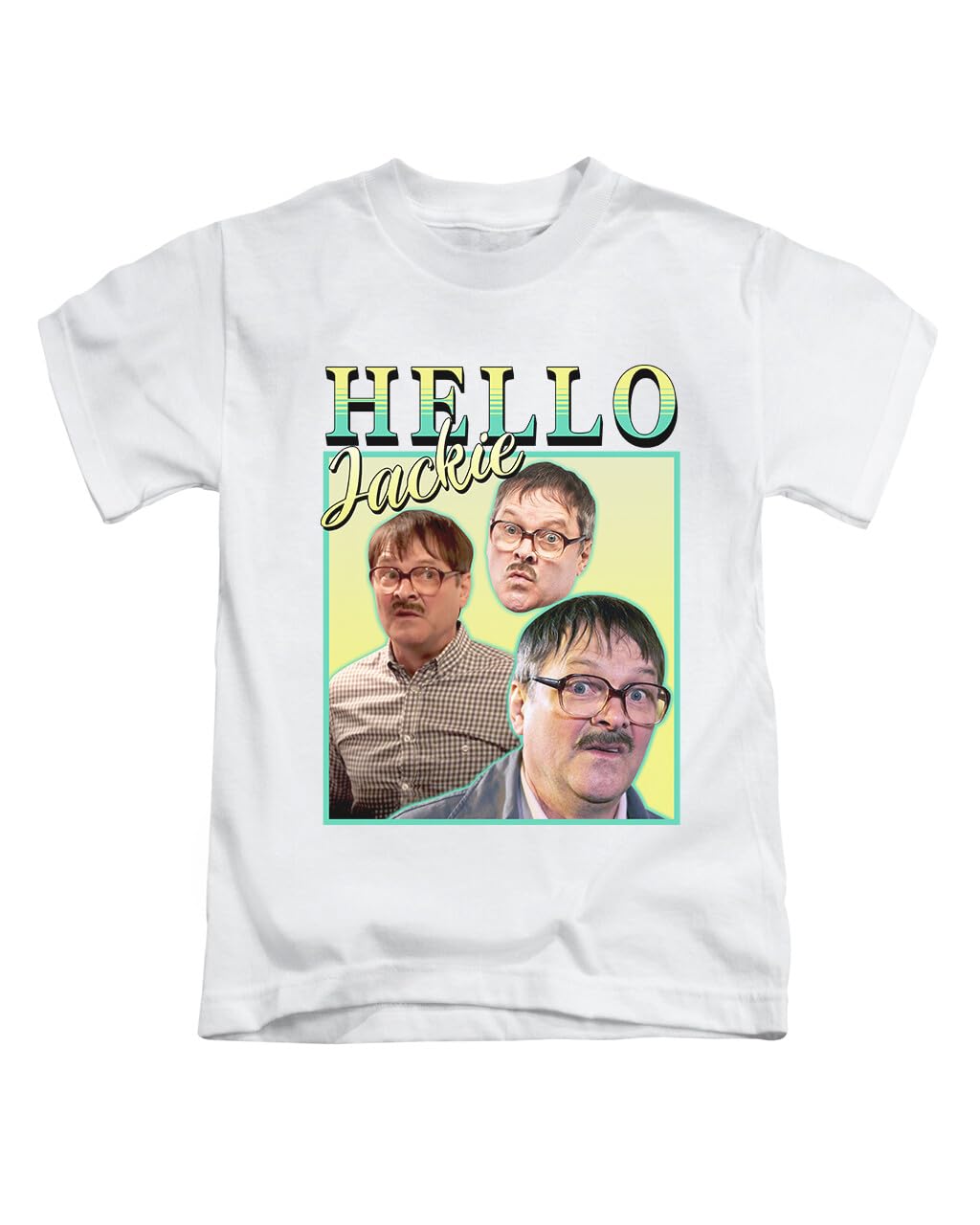New Spirit Original Hello Jackie Jim Meme Tee T-Shirt Funny Unisex T Shirt Top White