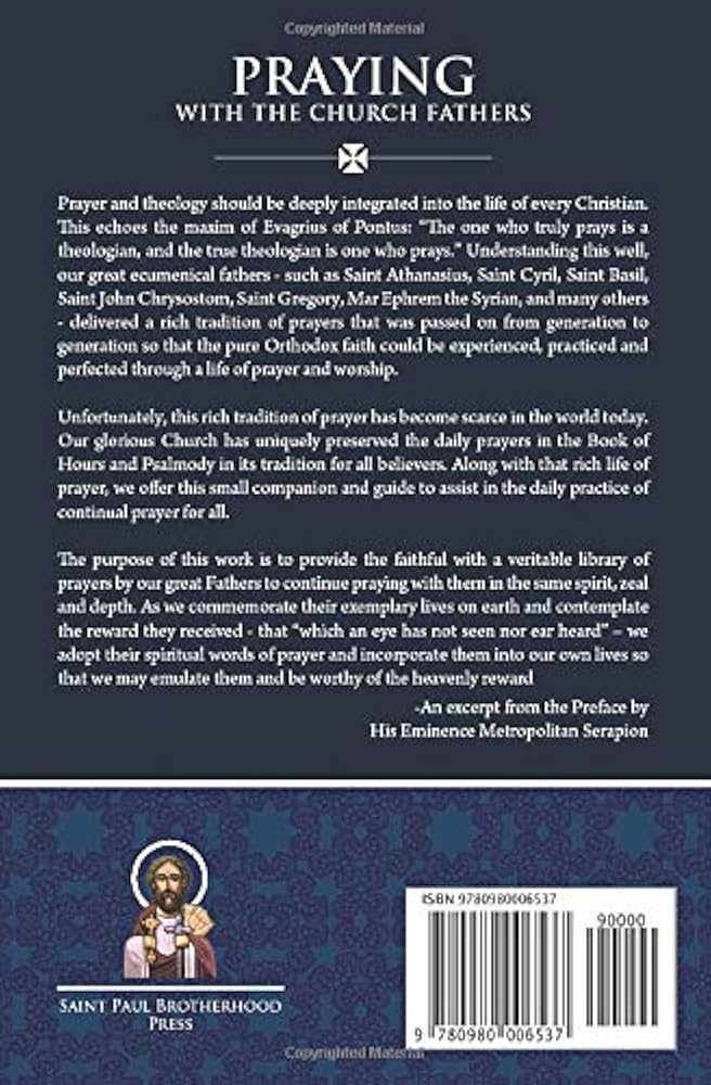 Praying with the Church Fathers: Abdelsayed, Fr. John Paul