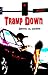 Tramp Down (The Troy Barclay/Amber Neilson Mystery Series Book 12)