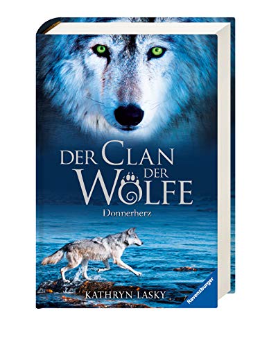 Der Clan der Wölfe, Band 1: Donnerherz