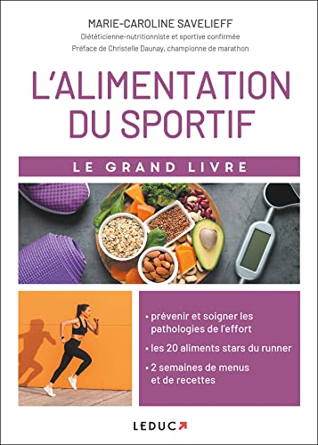 Le grand livre de l'alimentation du sportif