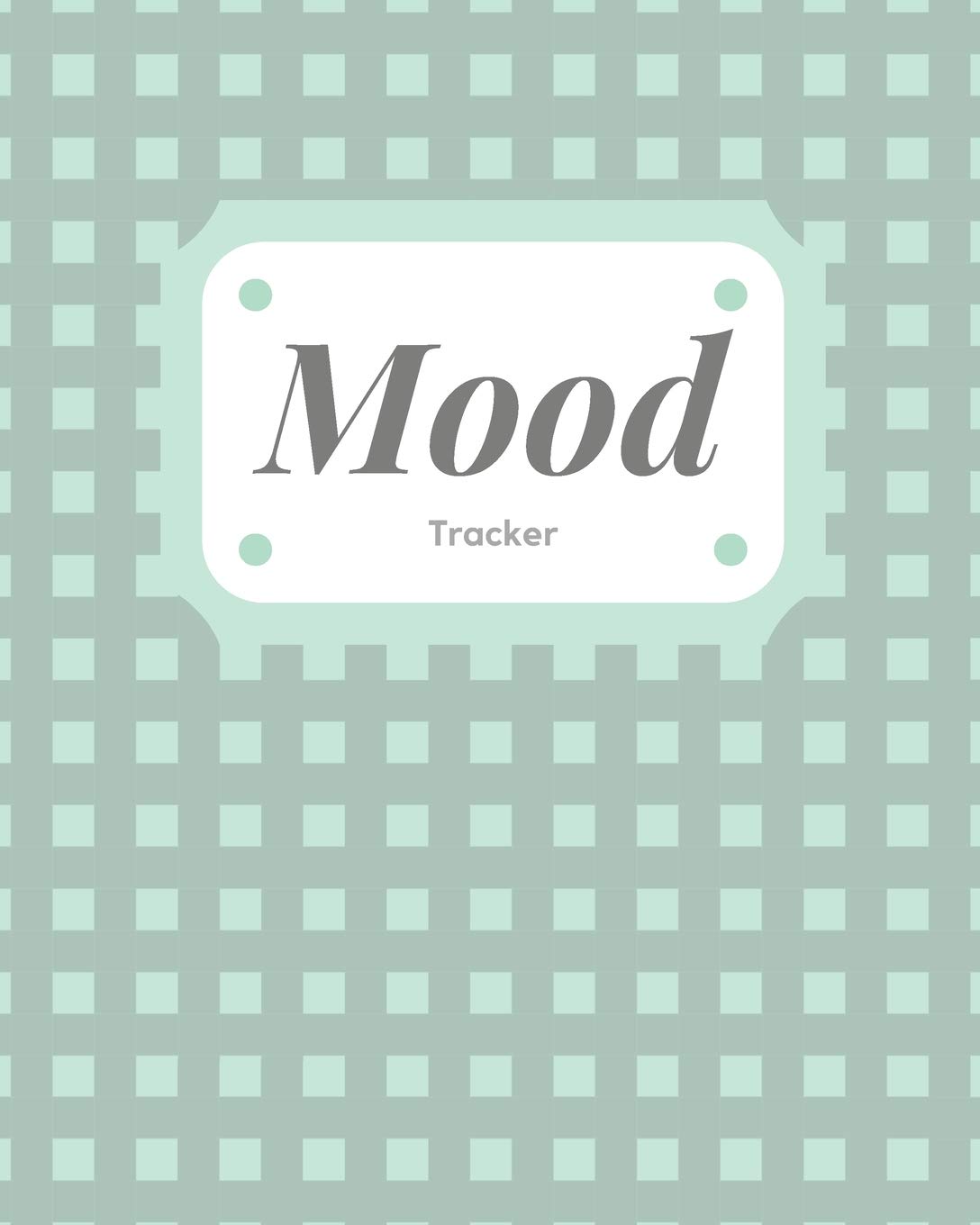 Mood Tracker: Mood Tracker Coloring Book: 1 (Mood Tracker Journals)