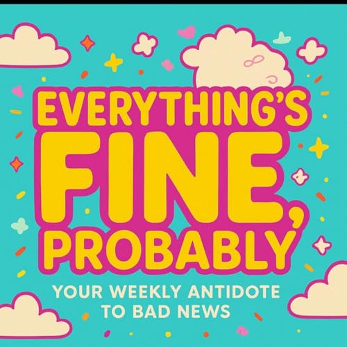 Everything’s Fine Probably cover art