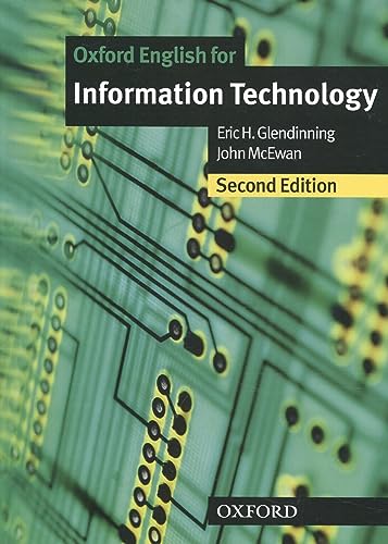 Oxford English for information technology. Student's book. Per le Scuole superiori: Student Book