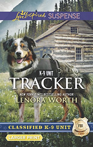 Tracker (By: Lenora Worth)