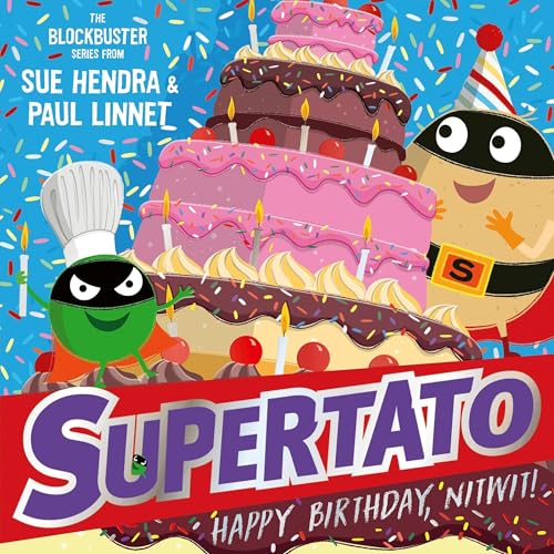 Supertato: Happy Birthday, Nitwit Volume 13 cover art