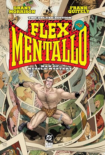 Flex Mentallo: Man of Muscle Mystery Deluxe (2025 Edition)