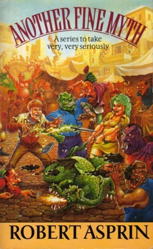 Another Fine Myth by ROBERT ASPRIN (1990-08-01) B01K3NTAFE Book Cover