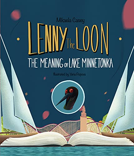 Lenny the Loon : The Meaning of Lake Minnetonka