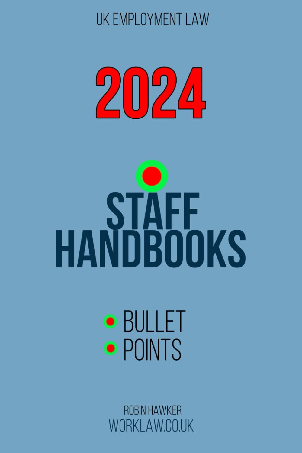 Staff Handbooks: Bullet Points (Bullet Point Booklets)