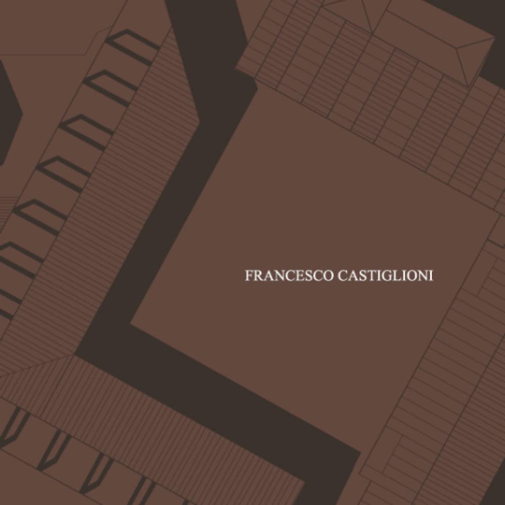 Livre maestri comacini Francesco Castiglioni pour s'inspirer en architecture