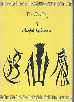 Hardcover The Dwelling of Playful Goddesses Book
