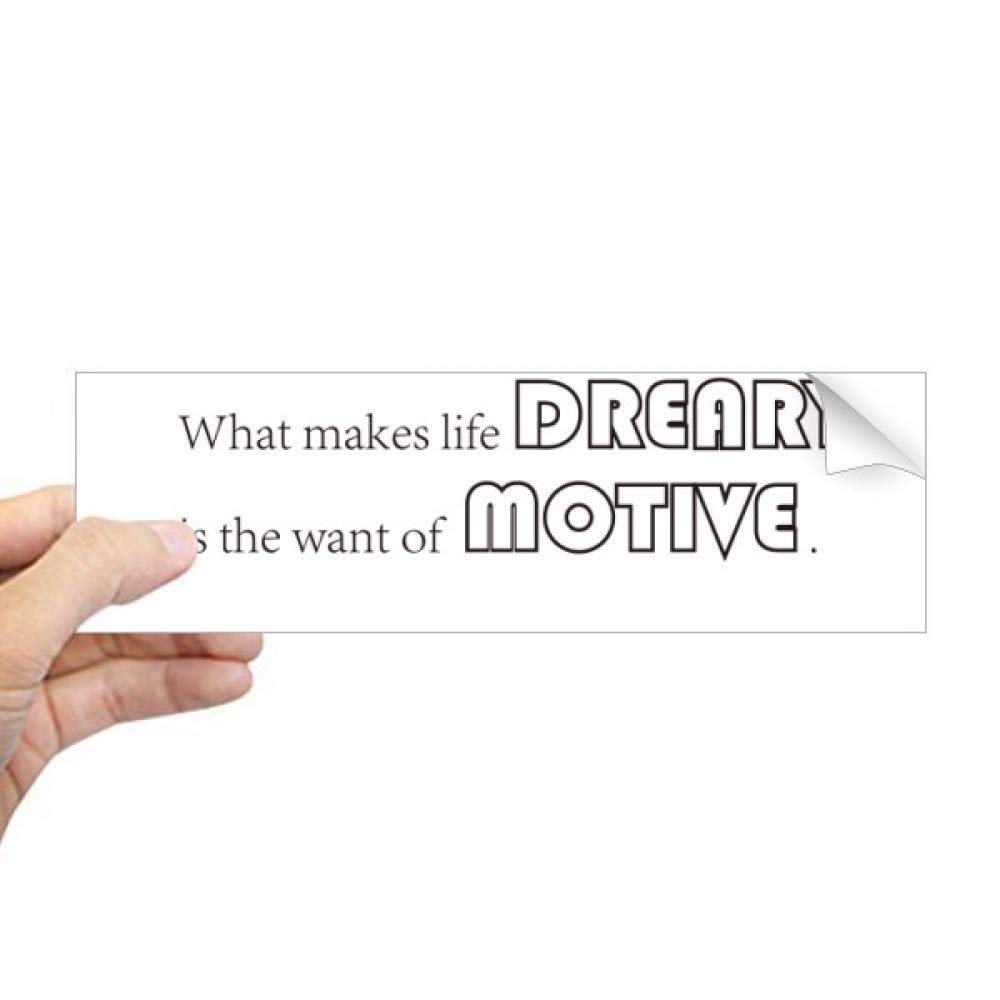 Adhesivo What Make Life Dreary para personalizar tu espacio de trabajo y despacho en casa