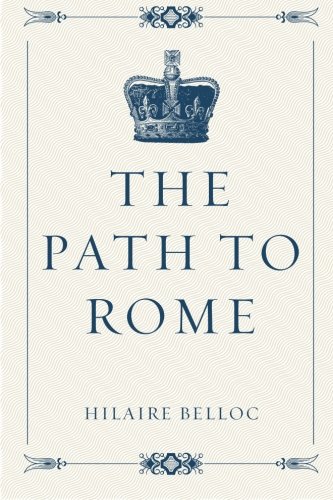 The Path to Rome 1523436352 Book Cover