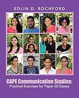 Cape Communication Studies: Practical Exercises for Paper 02 Essays 1491775904 Book Cover