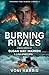 Burning Rivals (Chasing Fire: Alaska Book 2) (English Edition)