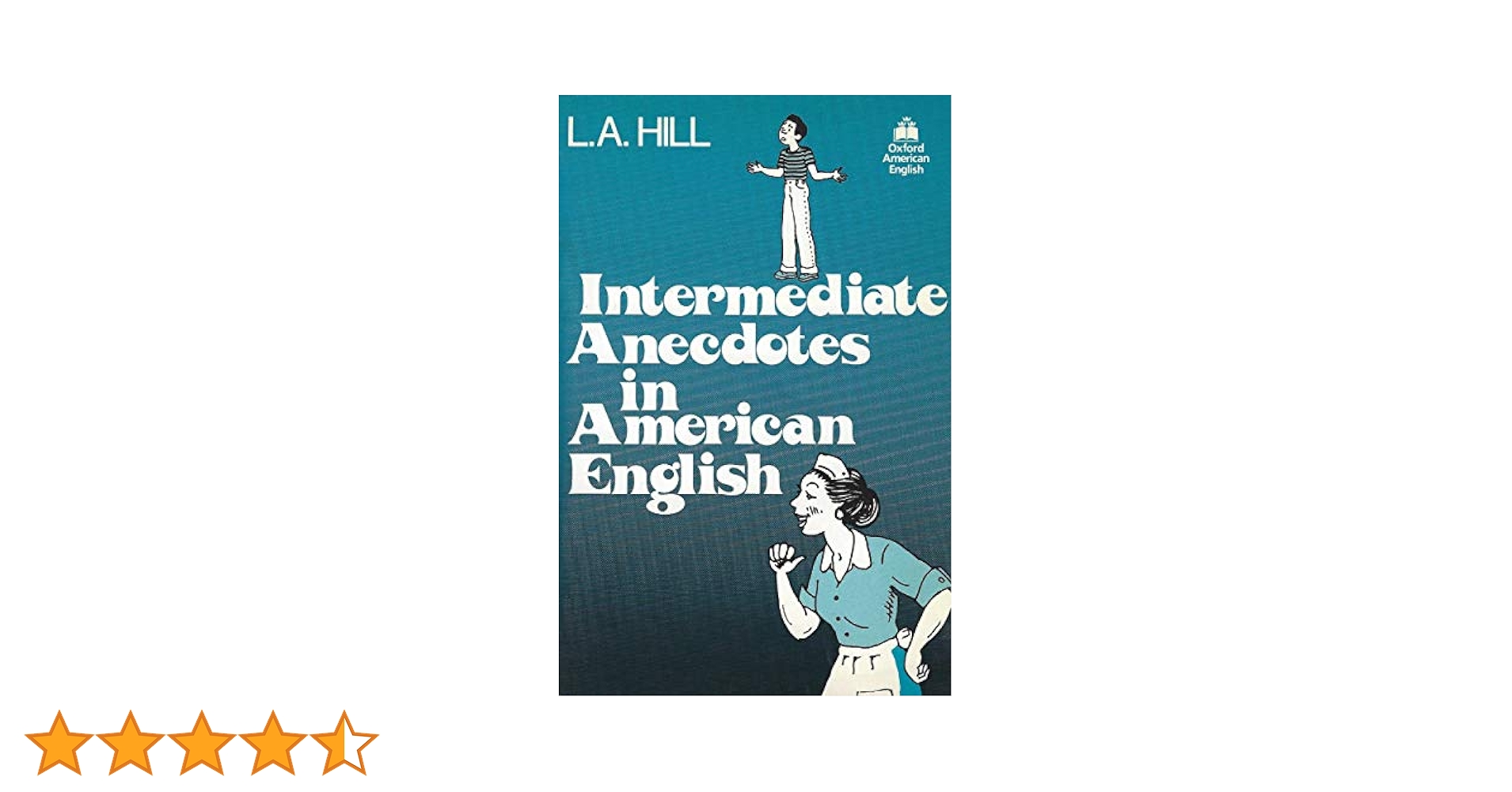 洋書 Advanced anecdotes in American English Advanced anecdotes in American English : Hill, L. A. (Leslie