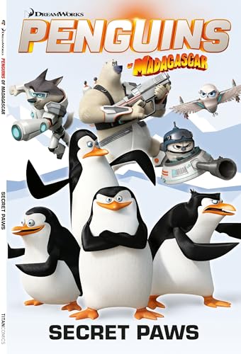 Penguins of Madagascar Vol 4 - Secret Paws