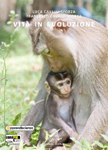 Vita in evoluzione. Ediz. riforma. Per le Scuole superiori. Con espansione online Vita in evoluzione. Ediz. riforma. Per le Scuole superiori. Con espansione online