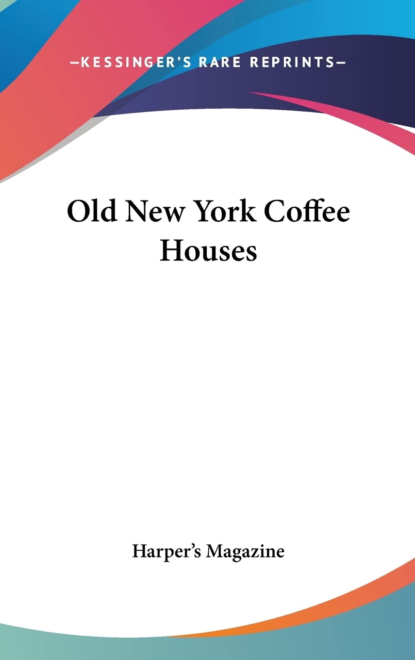 Old New York Coffee Houses