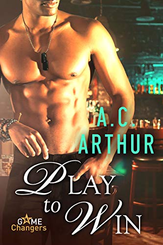 Play to Win: A Scorching Hot Romance (Game Changers Book 1) Play to Win: A Scorching Hot Romance (Game Changers Book 1)