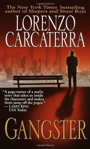 Gangster by Carcaterra, Lorenzo [Fawcett,2002] (Mass Market Paperback) Paperback