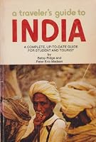 A traveler's guide to India;: A complete, up-to-date guide for student and tourist, 0684133326 Book Cover