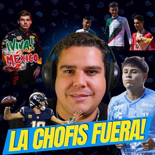 ¡Chofis López FUERA de Pachuca! | F1 México: Fechas y Horarios | El drama de Ramsey continúa
