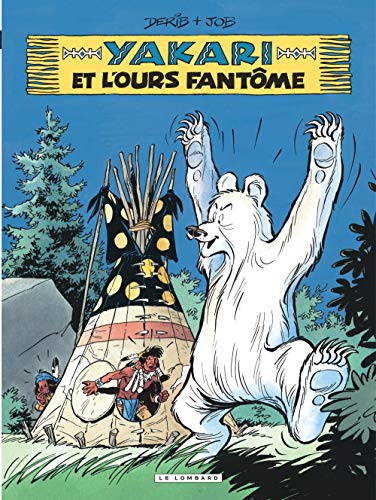 Yakari - tome 24 - Yakari et l'ours fantôme Yakari - tome 24 - Yakari et l'ours fantôme