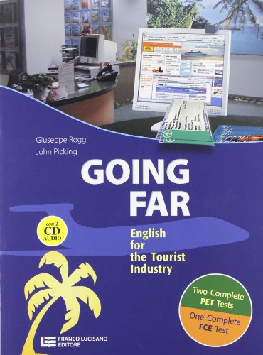  Going far. Per gli Ist. tecnici e professionali. Con CD Audio