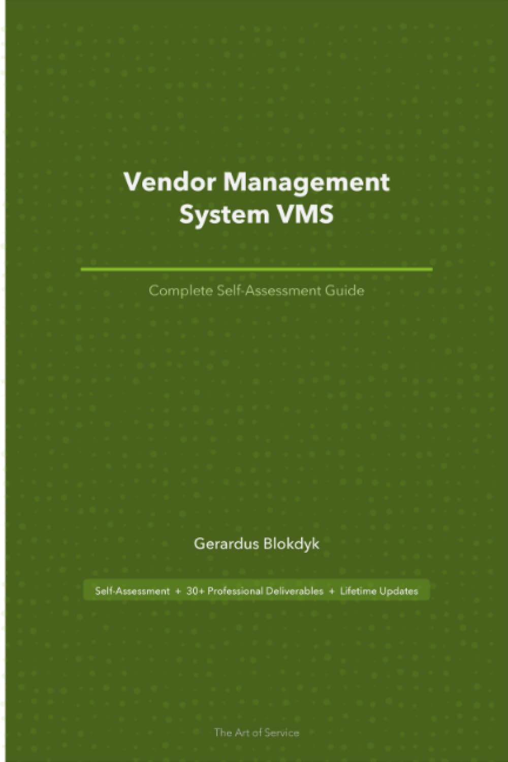 Vendor Management System VMS Standard Requirements