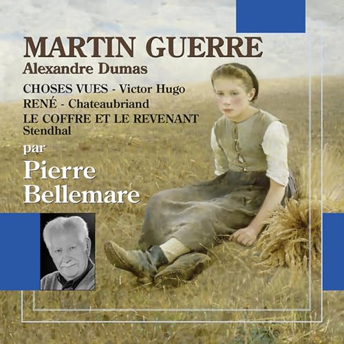 『Martin Guerre - Choses Vues - René - Le Coffre et le Revenant』のカバーアート