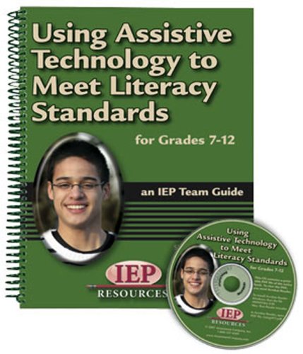 Using Assistive Technology To Meet Literacy Standards Grades 7-12 ...