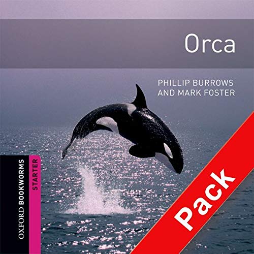 Oxford Bookworms Starter. Orca CD Pack