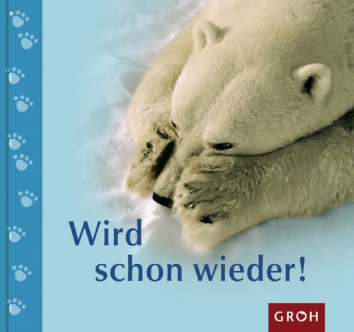 Wird schon wieder! Wird schon wieder!