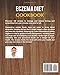 Eczema Diet Cookbook: 100 Delicious Recipes to Manage your Eczema Inflammation (Dermatitis Series Cookbook)