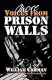 More Voices from Prison Walls