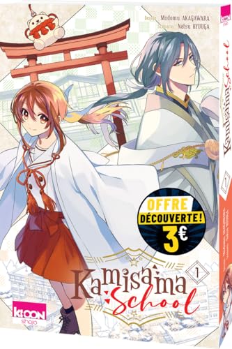 Kamisama School — Tome 1
