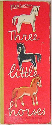 Three Little Horses B00866DHXC Book Cover