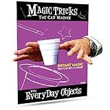 Magic Makers Magic Tricks You Can Master: Tricks with Everyday Objects