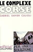Le Complexe corse 207071988X Book Cover