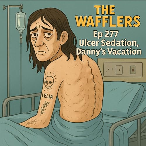 Page de couverture de 277 - Ulcer Sedation, Danny’s Vacation