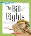 The Bill of Rights (True Books: American History (Paperback))