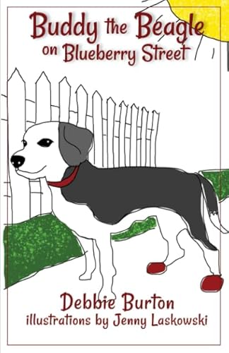 Buddy the Beagle on Blueberry Street (Tales of Blueberry Street) Buddy the Beagle on Blueberry Street (Tales of Blueberry Street)