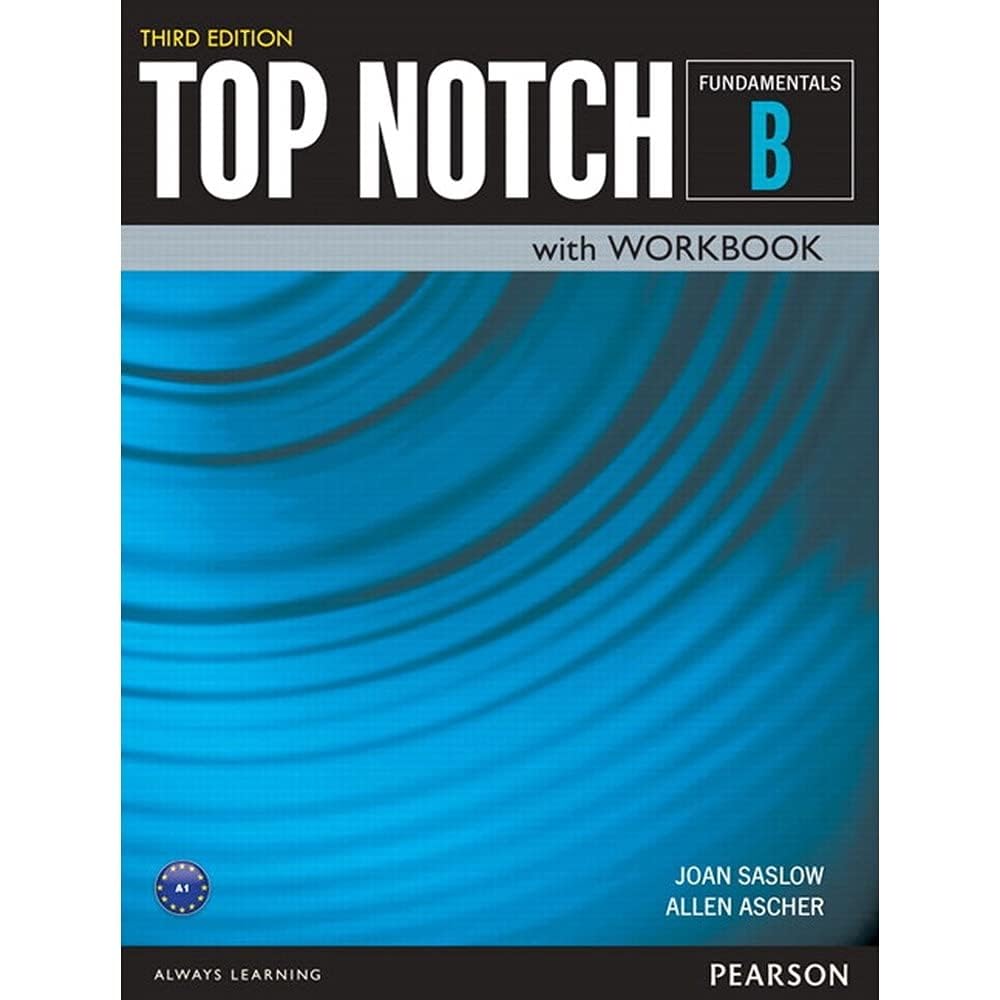 Top Notch Fundamentals Student Book/Workbook Split B Paperback – Student Edition, 23 Jan. 2015
