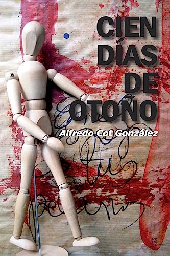 Cien dias de otoño (Spanish Edition)