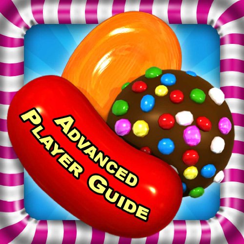 Candy Crush Saga Advanced Guide: Fire HD Edition