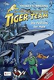  Ein Fall für dich und das Tiger-Team, Band 32: Die Festung der Haie