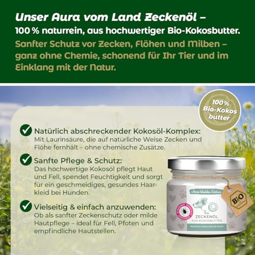 Zeckenöl Bio 250ml Premium & regional - aus Kokosbutter – Natürlicher Zeckenschutz Hund und Katze – Effektives pflanzliches Zeckenmittel & Flohmittel - Aura vom Land